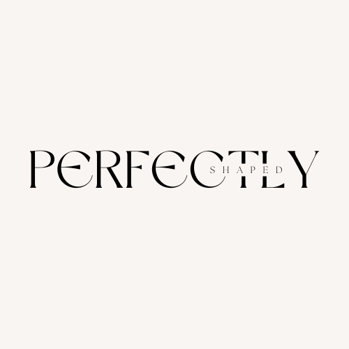 Perfectly Shaped